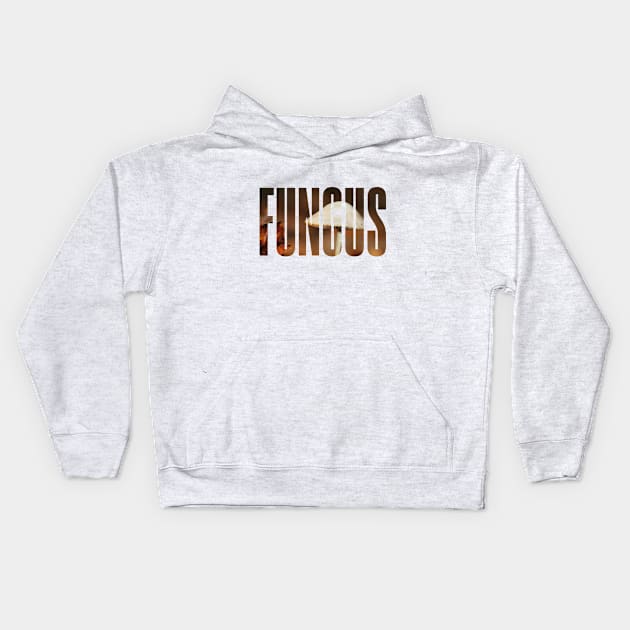 Fungus Text Kids Hoodie by bluerockproducts